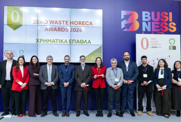 Zero Waste HORECA 2026: 3.200 επιχειρήσεις πρωτοστατούν στη βιωσιμότητα στον κλάδο Φιλοξενίας και Εστίασης