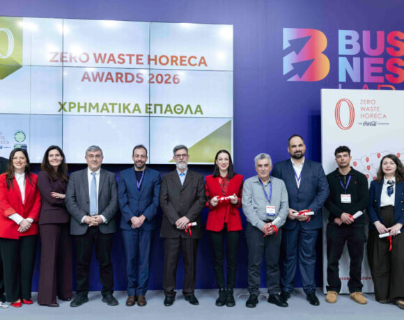 Zero Waste HORECA 2026: 3.200 επιχειρήσεις πρωτοστατούν στη βιωσιμότητα στον κλάδο Φιλοξενίας και Εστίασης
